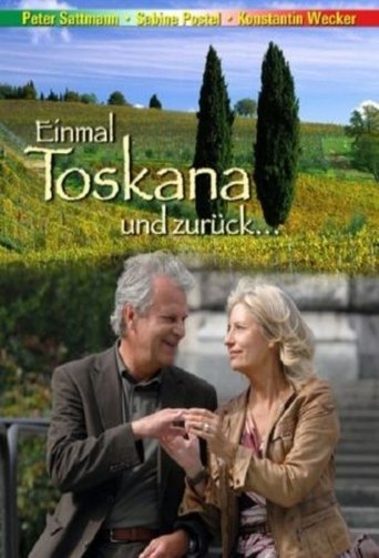 Einmal Toskana und zurück Poster of Einmal Toskana und zurück