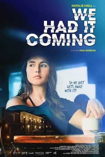 We Had It Coming Poster of We Had It Coming