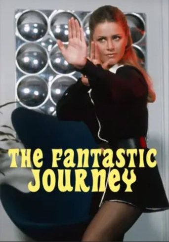 The Fantastic Journey Poster of The Fantastic Journey