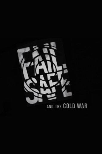 'Fail-Safe' and the Cold War Poster of 'Fail-Safe' and the Cold War
