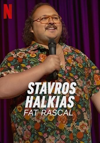Stavros Halkias: Fat Rascal Poster of Stavros Halkias: Fat Rascal