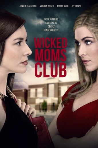 Wicked Moms Club Poster of Wicked Moms Club