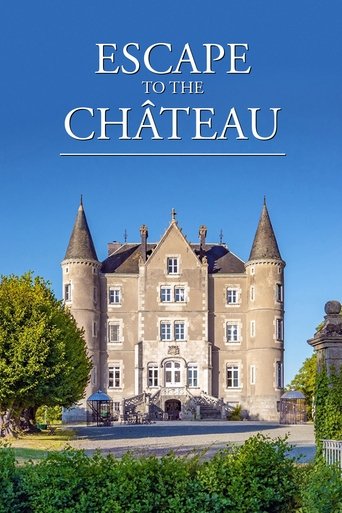 Escape to the Chateau Poster of Escape to the Chateau