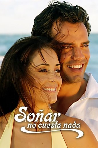 Soñar no Cuesta Nada Poster of Soñar no Cuesta Nada