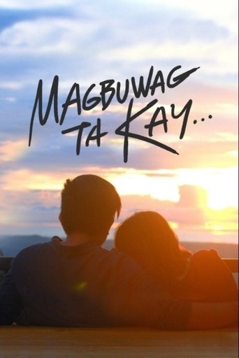 Magbuwag Ta Kay... Poster of Magbuwag Ta Kay...