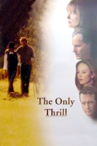The Only Thrill Poster of The Only Thrill