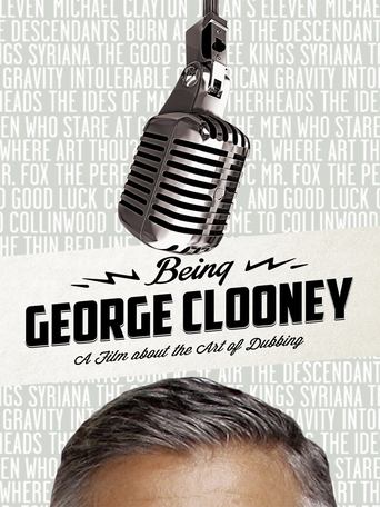 Being George Clooney Poster of Being George Clooney