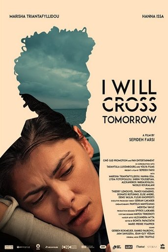 I Will Cross Tomorrow Poster of I Will Cross Tomorrow