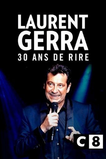 Laurent Gerra, 30 ans de rire Poster of Laurent Gerra, 30 ans de rire