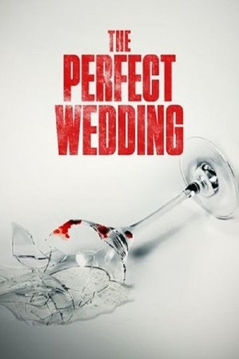 The Perfect Wedding Poster of The Perfect Wedding