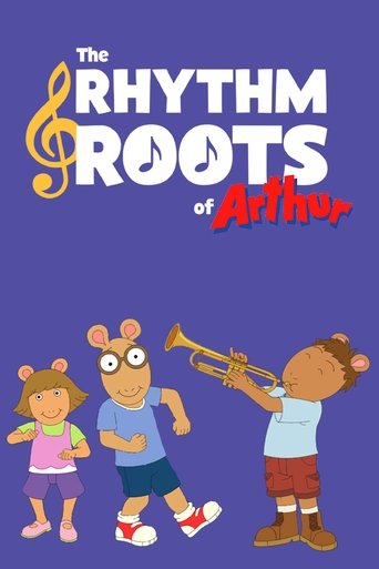 The Rhythm and Roots of Arthur Poster of The Rhythm and Roots of Arthur