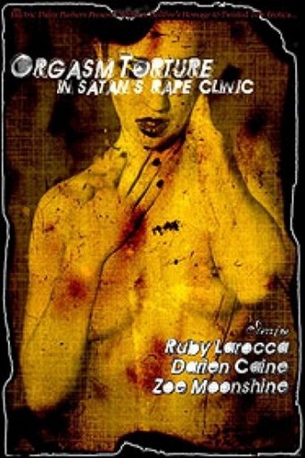 Orgasm Torture in Satan's Rape Clinic Poster of Orgasm Torture in Satan's Rape Clinic