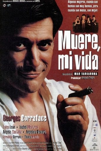 Muere, mi vida Poster of Muere, mi vida