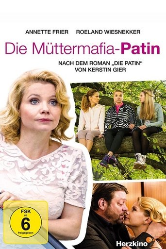 Die Müttermafia-Patin Poster of Die Müttermafia-Patin
