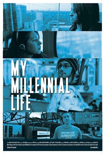 My Millennial Life Poster of My Millennial Life
