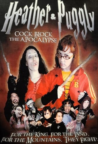 Heather and Puggly Cock Block the Apocalypse Poster of Heather and Puggly Cock Block the Apocalypse