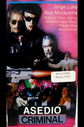 Asedio criminal Poster of Asedio criminal