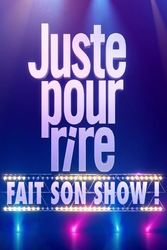Juste pour rire fait son show Poster of Juste pour rire fait son show