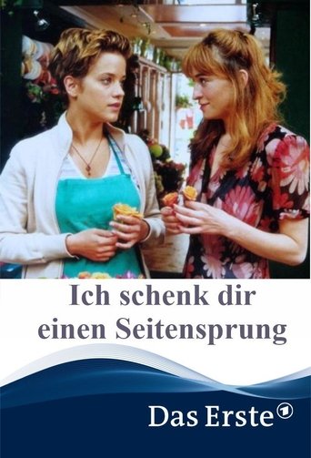Ich schenk dir einen Seitensprung Poster of Ich schenk dir einen Seitensprung