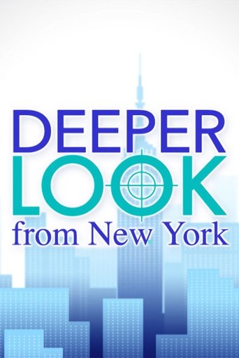 Deeper Look from New York Poster of Deeper Look from New York