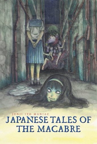 Junji Ito Maniac: Japanese Tales of the Macabre Poster of Junji Ito Maniac: Japanese Tales of the Macabre