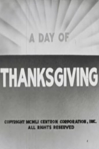 A Day Of Thanksgiving Poster of A Day Of Thanksgiving
