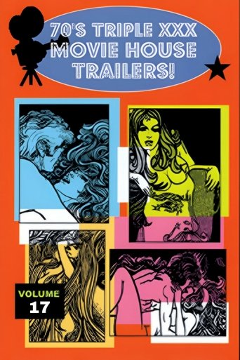 Bucky's '70s Triple XXX Movie House Trailers Vol. 17 Poster of Bucky's '70s Triple XXX Movie House Trailers Vol. 17