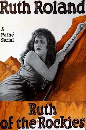 Ruth of the Rockies Poster of Ruth of the Rockies