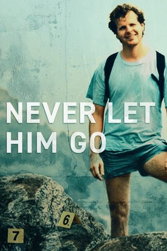 Never Let Him Go Poster of Never Let Him Go