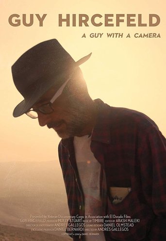Guy Hircefeld: A Guy with a Camera Poster of Guy Hircefeld: A Guy with a Camera