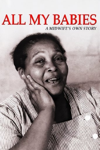 All My Babies... A Midwife's Own Story Poster of All My Babies... A Midwife's Own Story