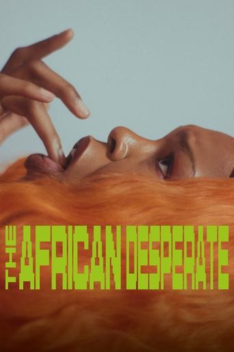 The African Desperate Poster of The African Desperate
