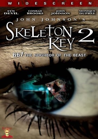 Skeleton Key 2: 667 Neighbor of the Beast Poster of Skeleton Key 2: 667 Neighbor of the Beast