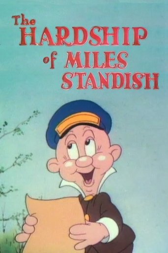 The Hardship of Miles Standish Poster of The Hardship of Miles Standish
