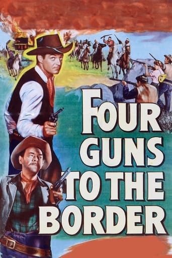 Four Guns to the Border Poster of Four Guns to the Border