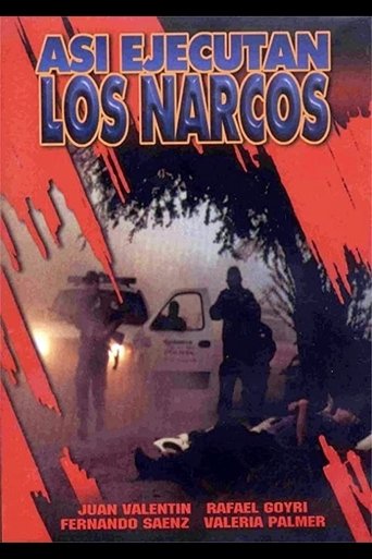Así ejecutan los narcos Poster of Así ejecutan los narcos