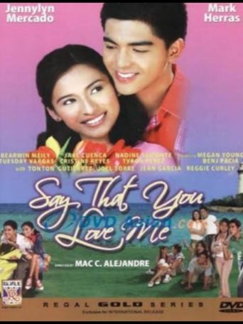 Say That You Love Me Poster of Say That You Love Me