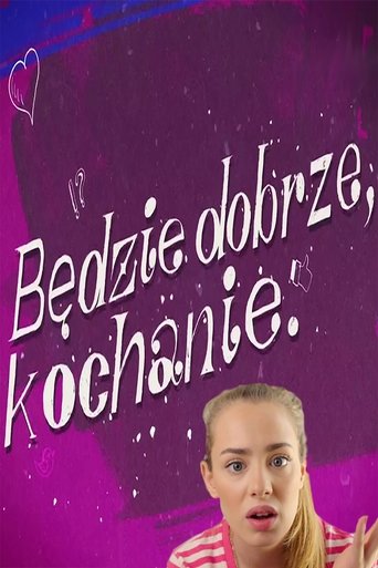 Będzie dobrze, kochanie Poster of Będzie dobrze, kochanie