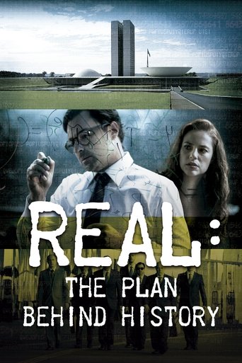 Real: The Plan Behind History Poster of Real: The Plan Behind History