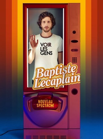 Baptiste Lecaplain - Voir les gens Poster of Baptiste Lecaplain - Voir les gens