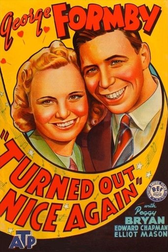 Turned Out Nice Again Poster of Turned Out Nice Again