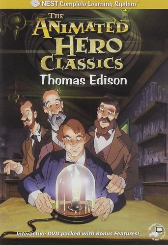 Animated Hero Classics: Thomas Edison Poster of Animated Hero Classics: Thomas Edison