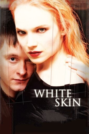 White Skin Poster of White Skin