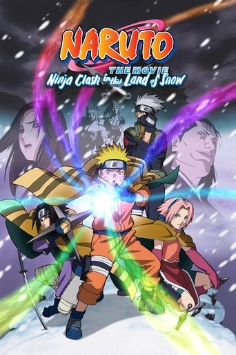 Naruto the Movie: Ninja Clash in the Land of Snow Poster of Naruto the Movie: Ninja Clash in the Land of Snow