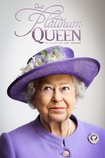 Our Platinum Queen: 70 Years on the Throne Poster of Our Platinum Queen: 70 Years on the Throne