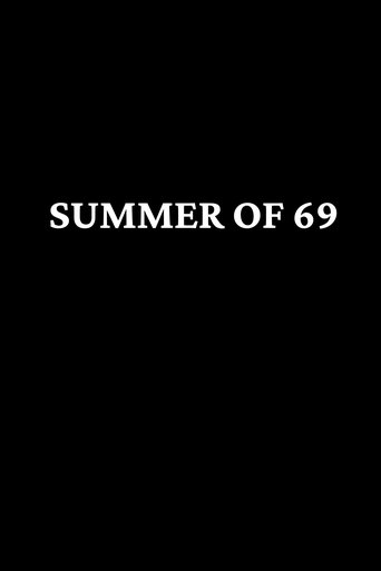 Summer of 69 Poster of Summer of 69
