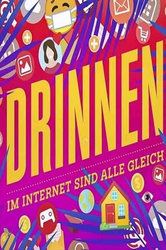 Drinnen - Im Internet sind alle gleich Poster of Drinnen - Im Internet sind alle gleich