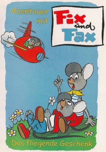Abenteuer mit Fix und Fax - Das fliegende Geschenk Poster of Abenteuer mit Fix und Fax - Das fliegende Geschenk