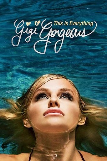 This Is Everything: Gigi Gorgeous Poster of This Is Everything: Gigi Gorgeous