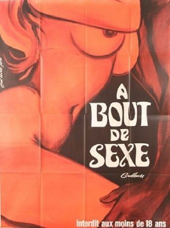 À bout de sexe Poster of À bout de sexe